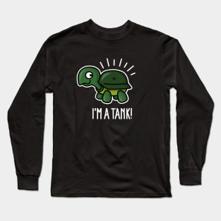 I'm a tank - funny turtle with army helmet (light) Long Sleeve T-Shirt